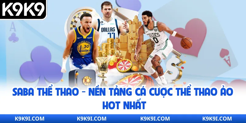 SABA Thể Thao - Nền Tảng Cá Cược Thể Thao Ảo Hot Nhất